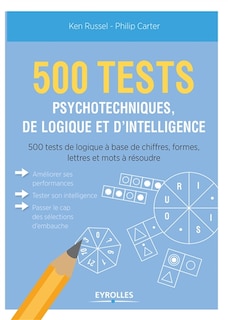 Couverture_500 tests psychotechniques, de logique et d'intelligence