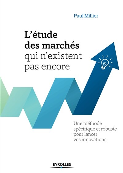 Front cover_L' étude des marchés qui n'existent pas encore