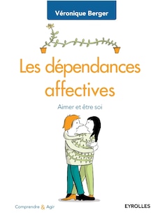 Couverture_Les dépendances affectives