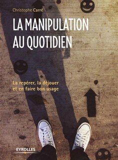 Couverture_La manipulation au quotidien