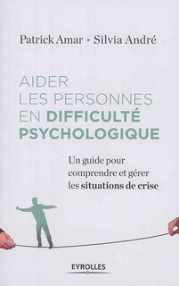 Front cover_Aider les personnes en difficulté psychologique