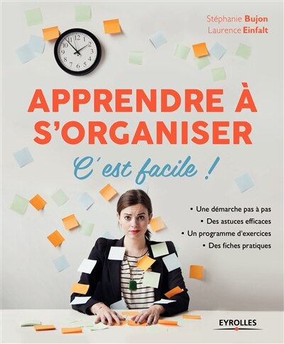 Front cover_Apprendre à s'organiser, c'est facile !
