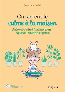 Front cover_On ramène le calme à la maison