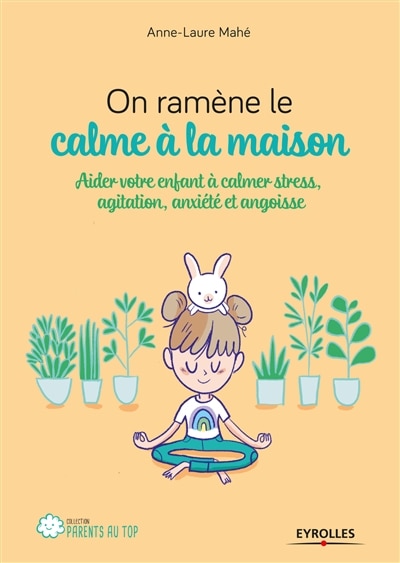 Front cover_On ramène le calme à la maison