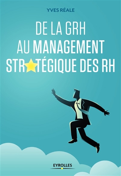 Couverture_De la GRH au management stratégique des RH