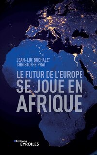 Couverture_Le futur de l'Europe se joue en Afrique