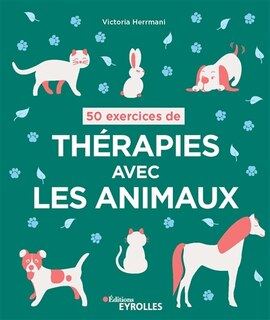 Front cover_50 exercices de thérapies avec les animaux