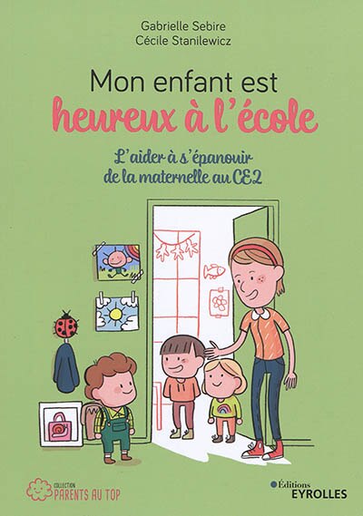 Couverture_Mon enfant est heureux à l'école