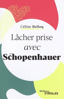 Front cover_Lâcher prise avec Schopenhauer