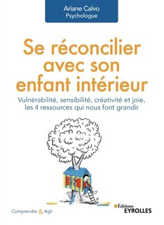 Couverture_Se réconcilier avec son enfant intérieur