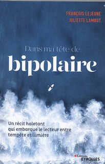 Couverture_Dans ma tête de bipolaire