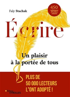 Couverture_Ecrire, un plaisir à la portée de tous