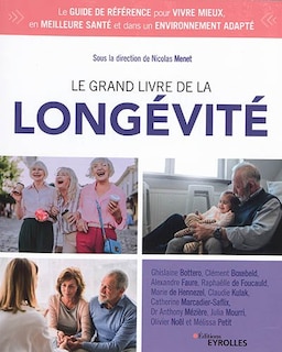 Couverture_LE GRAND LIVRE DE LA LONGÉVITÉ