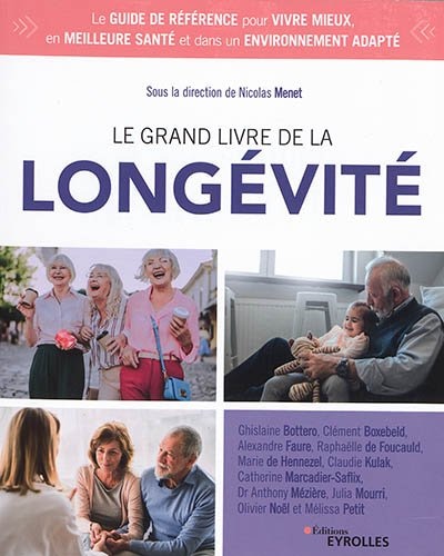 Couverture_LE GRAND LIVRE DE LA LONGÉVITÉ
