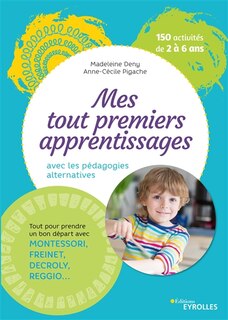 Couverture_Mes tout premiers apprentissages avec les pédagogies alternatives