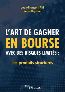 Front cover_L' art de gagner en Bourse avec des risques limités