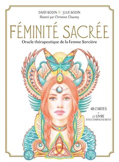 Couverture_Féminité sacrée : oracle thérapeutique de la femme sorcière