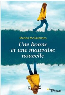 Front cover_Une bonne et une mauvaise nouvelle