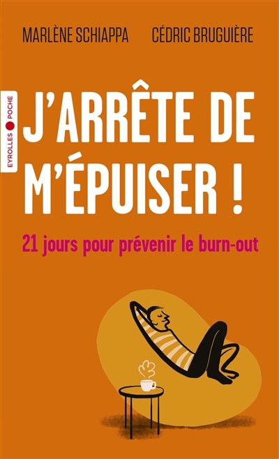 Front cover_J'arrête de m'épuiser ! : 21 jours pour prévenir le burn-out