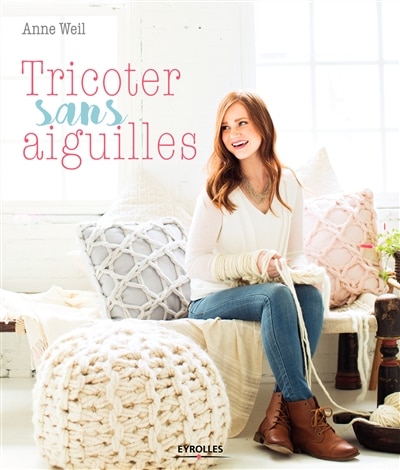 Couverture_Tricoter sans aiguilles