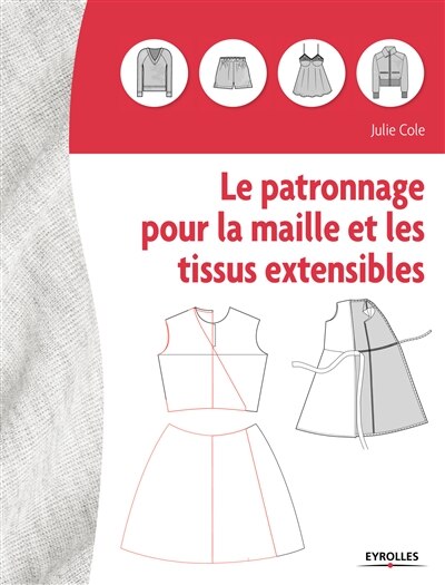 Couverture_Le patronnage pour la maille et les tissus extensibles