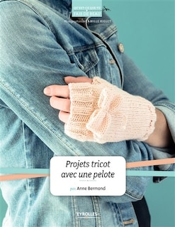 Front cover_Projets tricot avec une pelote