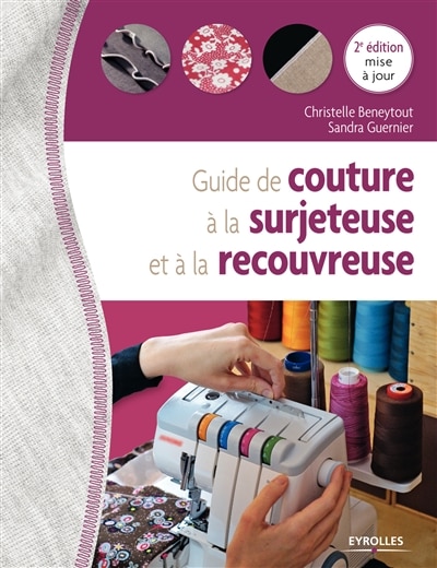 Front cover_Guide de couture à la surjeteuse et à la recouvreuse