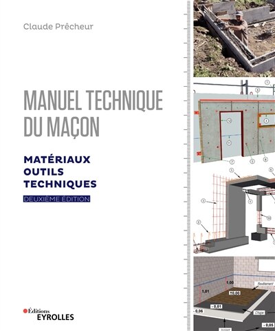 Couverture_Manuel technique du ma&ccedil;on. Mat&eacute;riaux, outils, techniques