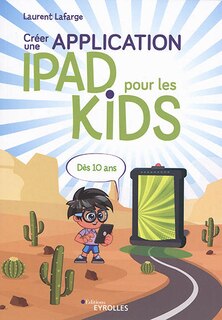 Front cover_Créer une application iPad pour les kids