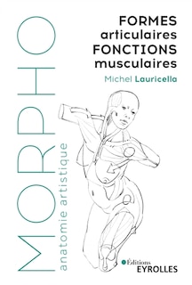 Couverture_Formes articulaires, fonctions musculaires