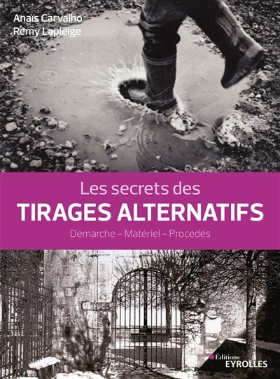 Front cover_Les secrets des tirages alternatifs