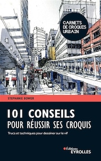 Couverture_101 conseils pour réussir ses croquis