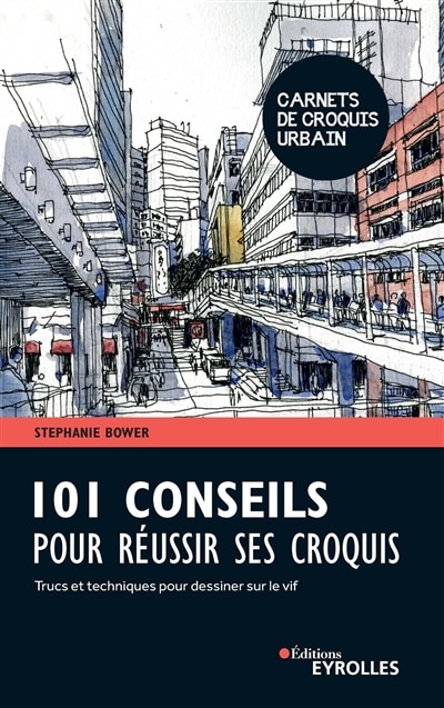 Couverture_101 conseils pour réussir ses croquis