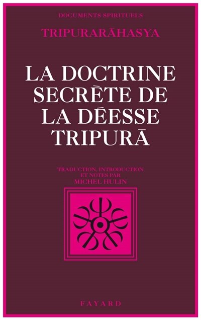Front cover_La Doctrine secrète de la déesse Tripurâ