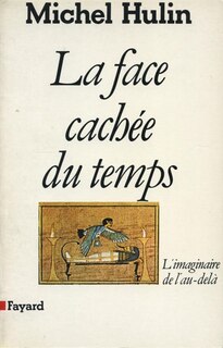 Front cover_La Face cachée du temps : l'imaginaire de l'au-delà