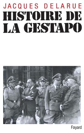 Histoire de la Gestapo