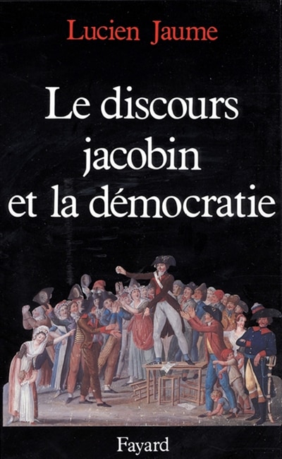 Front cover_Le Discours jacobin et la démocratie