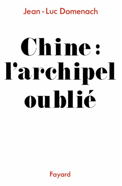 Front cover_Chine, l'archipel oublié