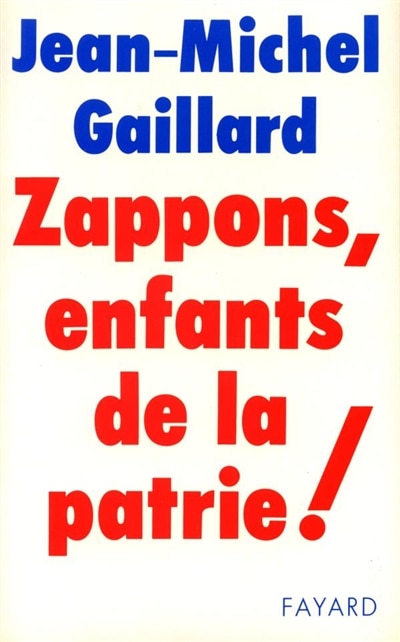 Couverture_Zappons, enfants de la patrie