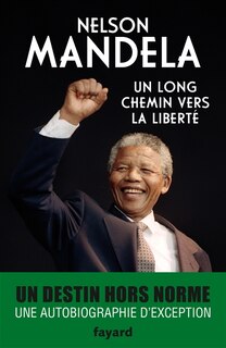 Front cover_Un long chemin vers la liberté : autobiographie