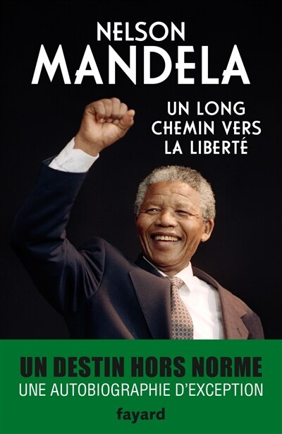 Front cover_Un long chemin vers la liberté : autobiographie