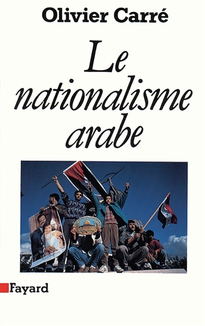 Couverture_Le Nationalisme arabe