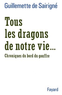 Front cover_Tous les dragons de notre vie
