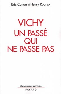 Front cover_Vichy, un passé qui ne passe pas