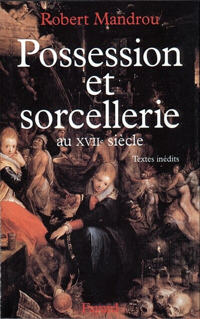 Front cover_Possession et sorcellerie au 17e siècle