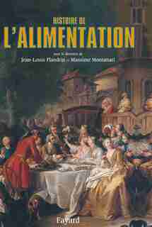 HIS.DE L'ALIMENTATION by Jean-Louis Flandrin