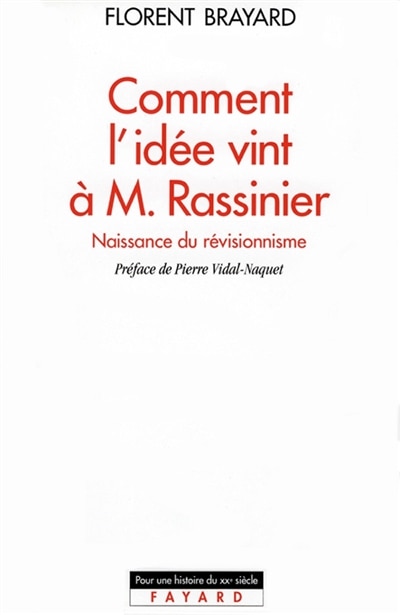 Front cover_Comment l'idée vint à Monsieur Rassinier