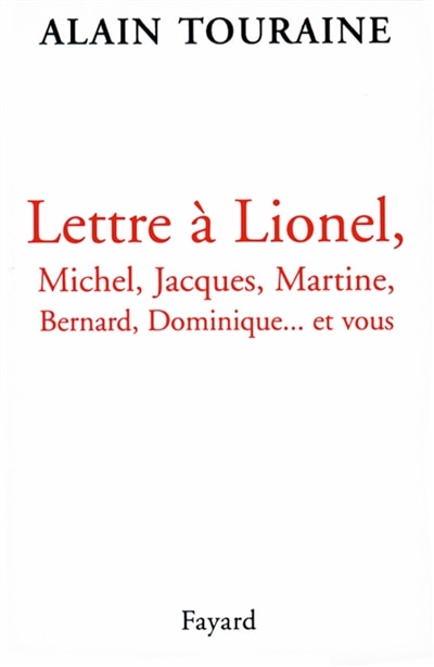 Front cover_Lettre à Lionel, Michel, Jacques, Martine, Dominique... et vous