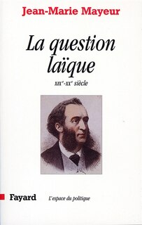 Front cover_La question laïque aux XIXe et XXe siècles