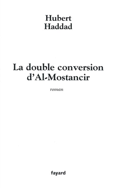 Front cover_La double conversion d'al-Mostancir